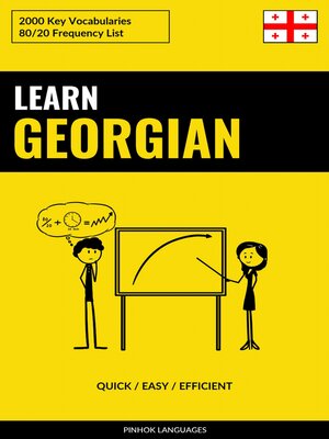 cover image of Learn Georgian--Quick / Easy / Efficient